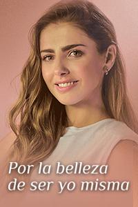 Por la belleza de ser yo misma